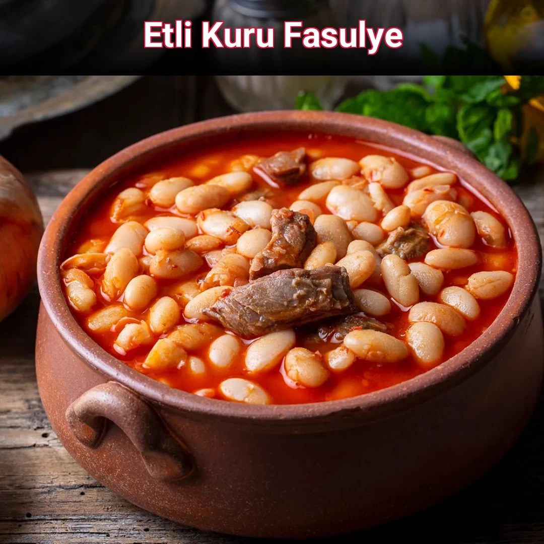 Etli Kuru Fasulye