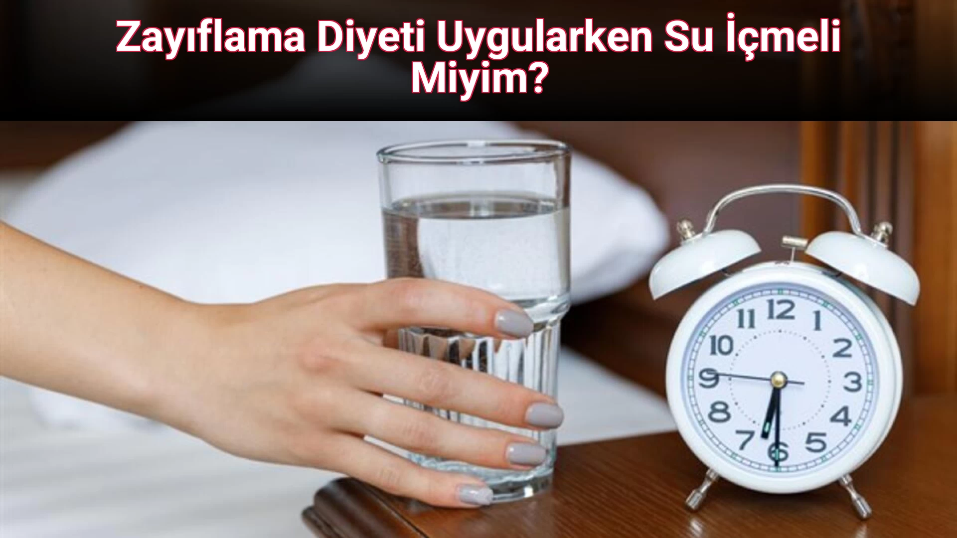 Zayıflama Diyeti Uygularken Su İçmeli Miyim?