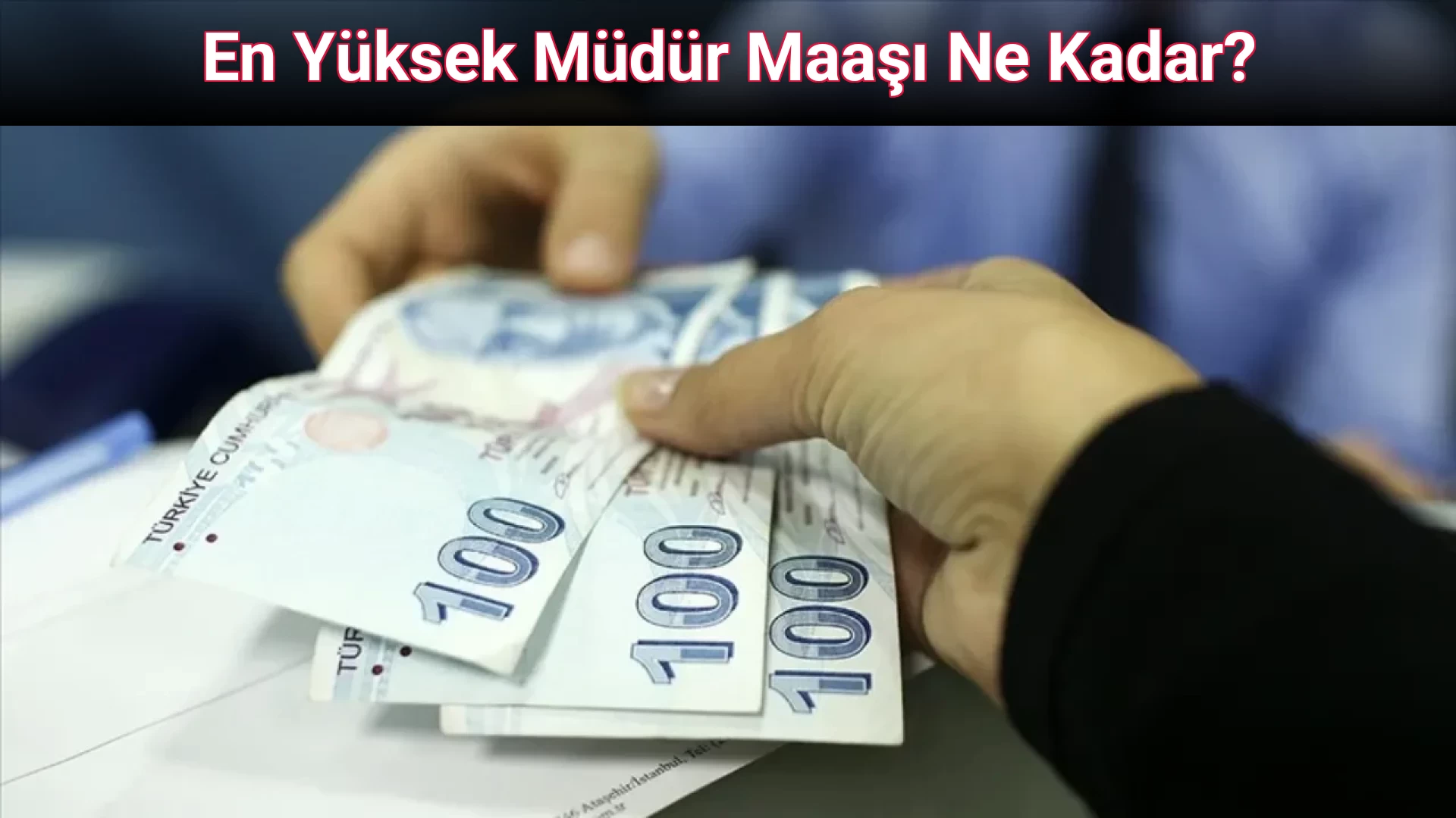En Yüksek Müdür Maaşı Ne Kadar?