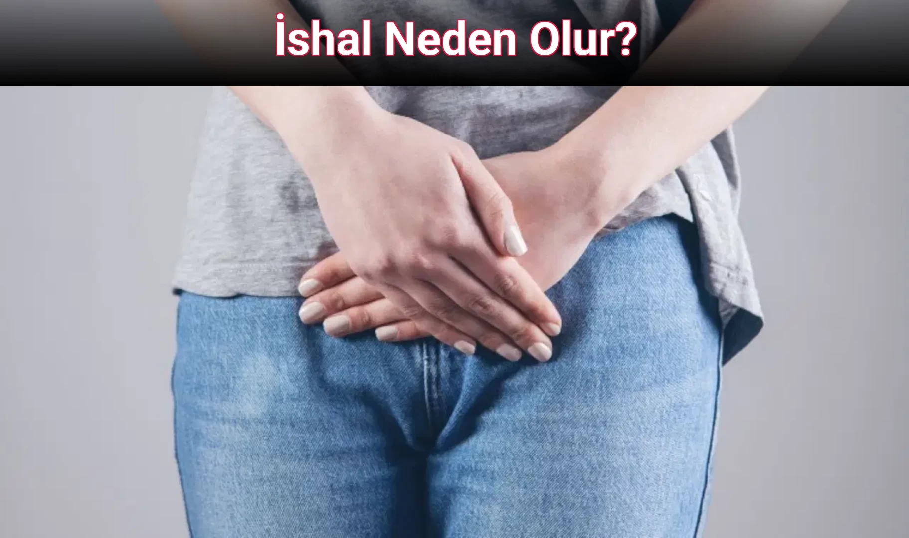 İshal Neden Olur?