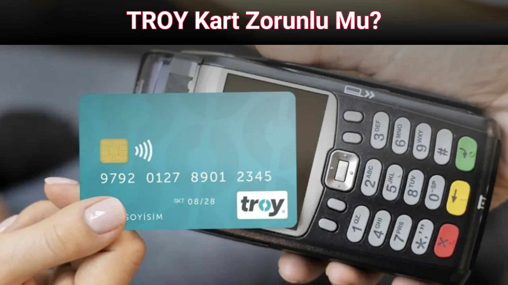 TROY Kart Zorunlu Mu?