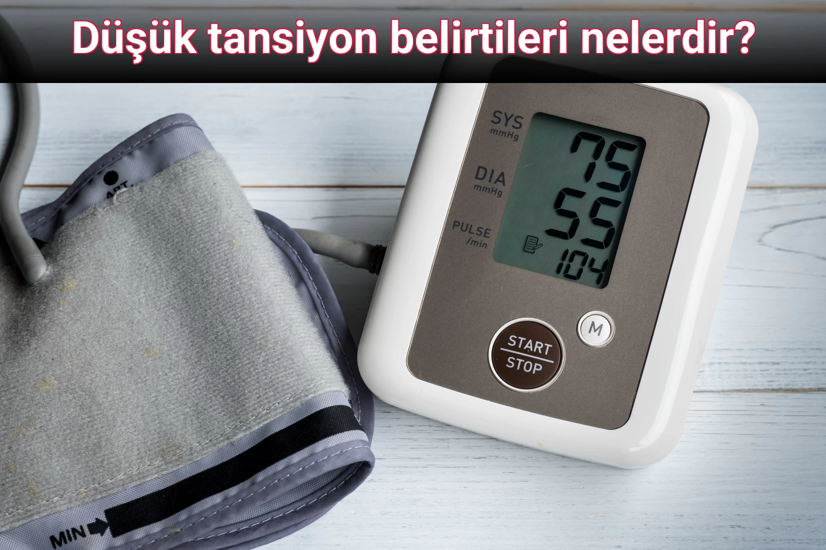 Düşük tansiyon belirtileri nelerdir?
