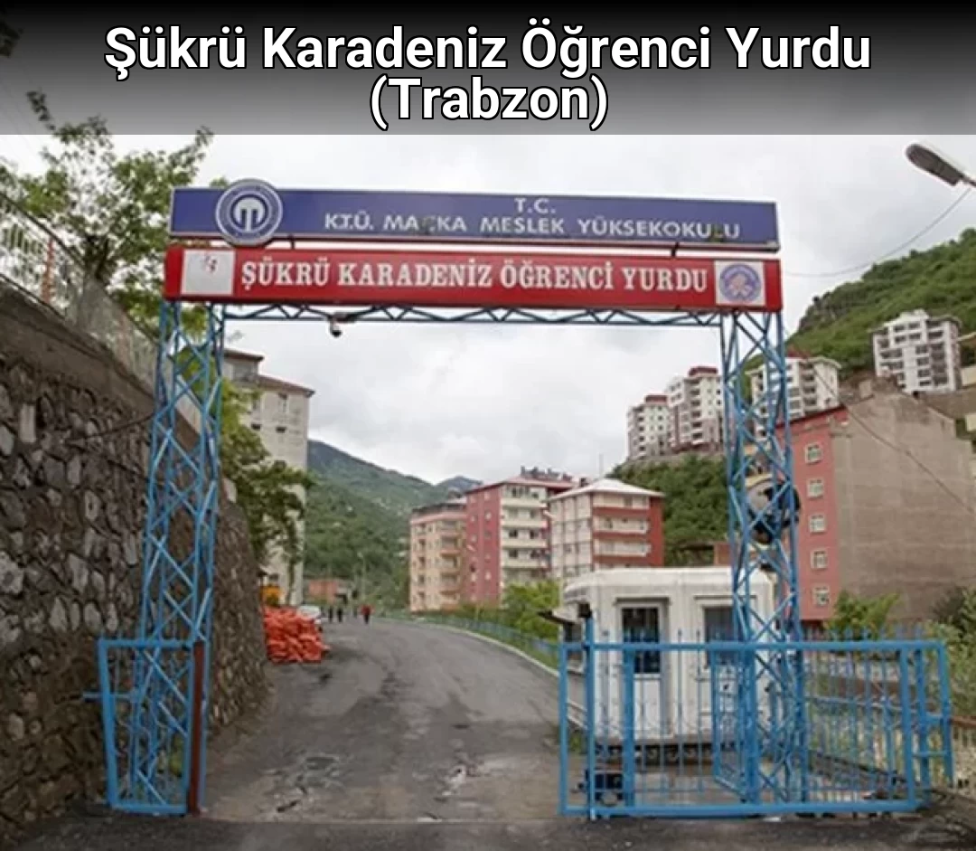 Şükrü Karadeniz Öğrenci Yurdu (Trabzon)