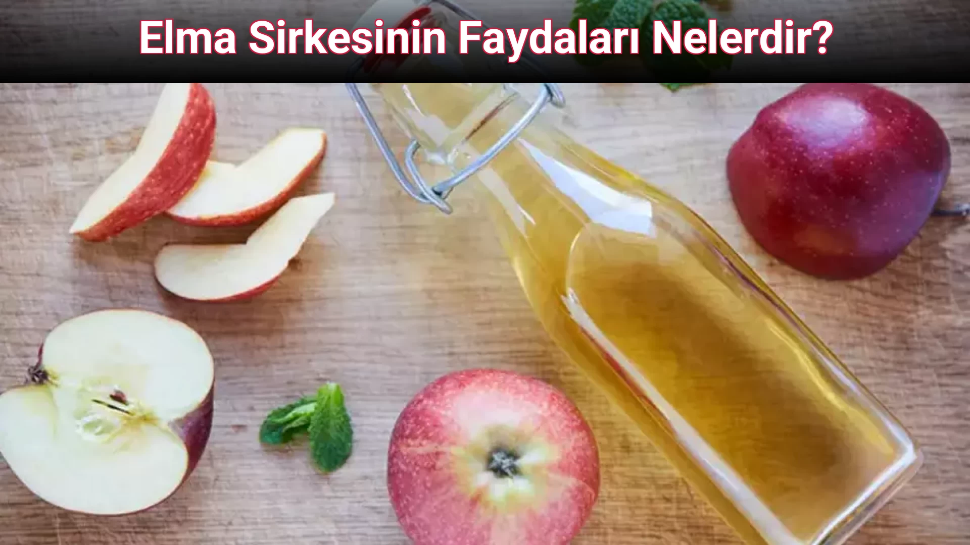 Elma Sirkesinin Faydaları Nelerdir?